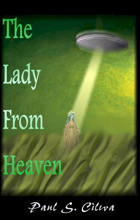 The Lady From Heaven(Kobo/電子書)