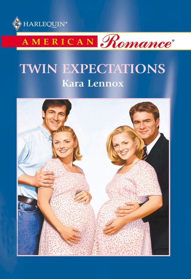  Twin Expectations (Mills & Boon American Romance)(Kobo/電子書)