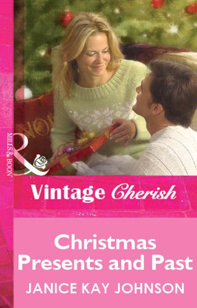  Christmas Presents and Past (Mills & Boon Cherish)(Kobo/電子書)