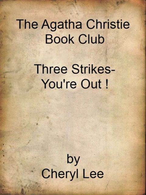 The Agatha Christie Book Club-Three Strikes-You're Out(Kobo/電子書)