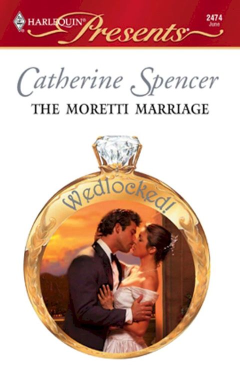 The Moretti Marriage(Kobo/電子書)