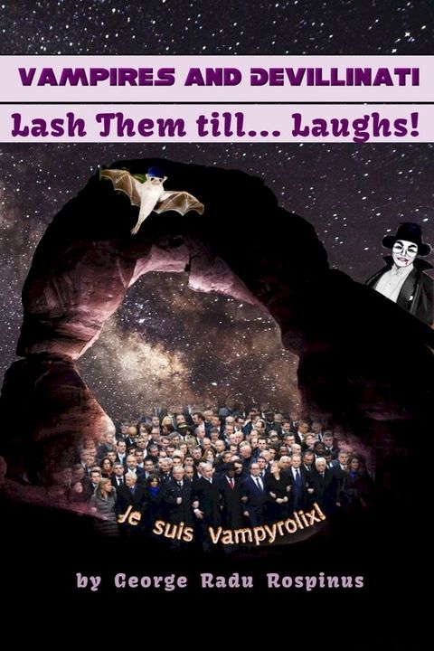 Vampires and Devillinati: Lash Them till...Laughs!(Kobo/電子書)