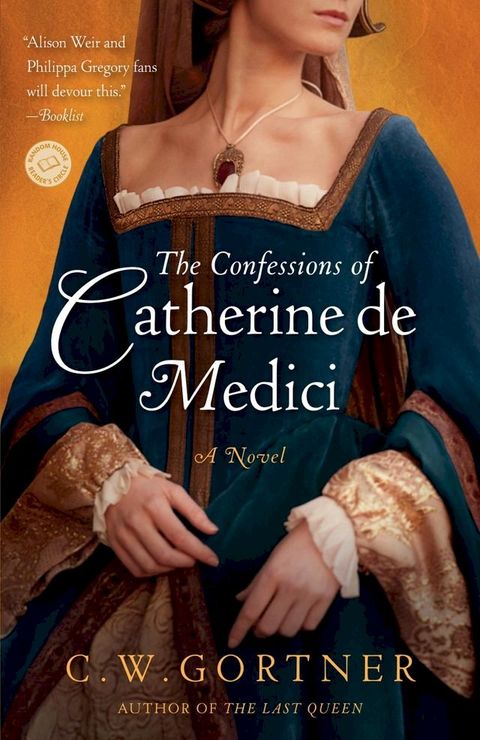 The Confessions of Catherine de Medici(Kobo/電子書)