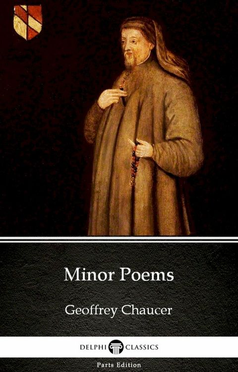 Minor Poems by Geoffrey Chaucer - Delphi Classics (Illustrated)(Kobo/電子書)