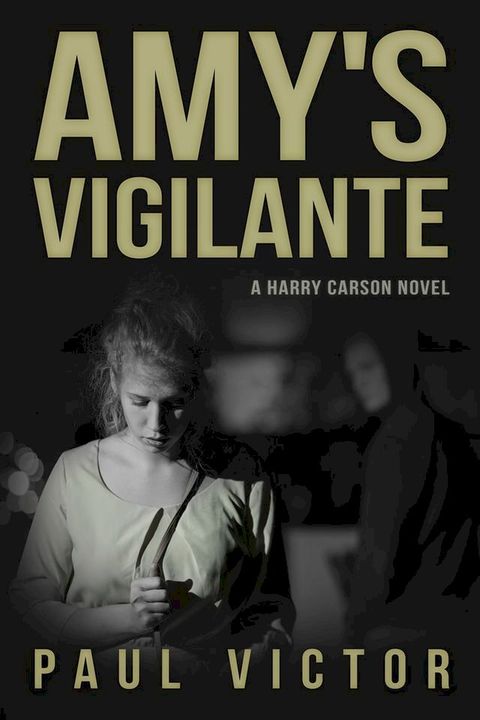 Amy's Vigilante(Kobo/電子書)