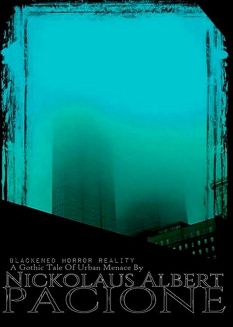 Blackened Horror Reality(Kobo/電子書)