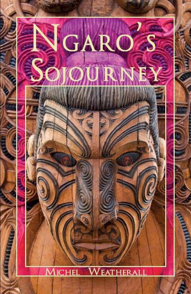  Ngaro's Sojourney(Kobo/電子書)