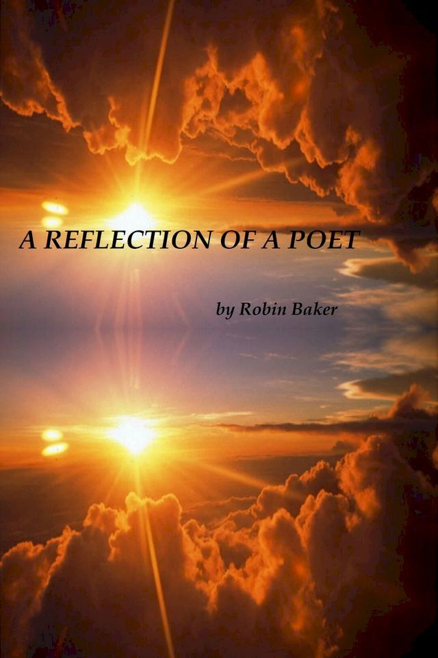  A Reflection of a Poet(Kobo/電子書)