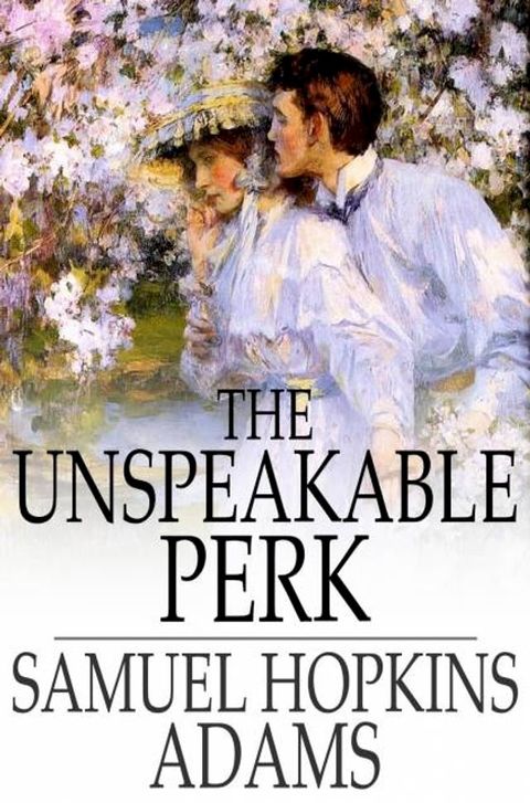 The Unspeakable Perk(Kobo/電子書)