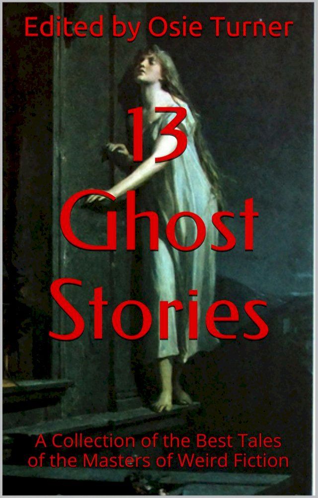  13 Ghost Stories(Kobo/電子書)