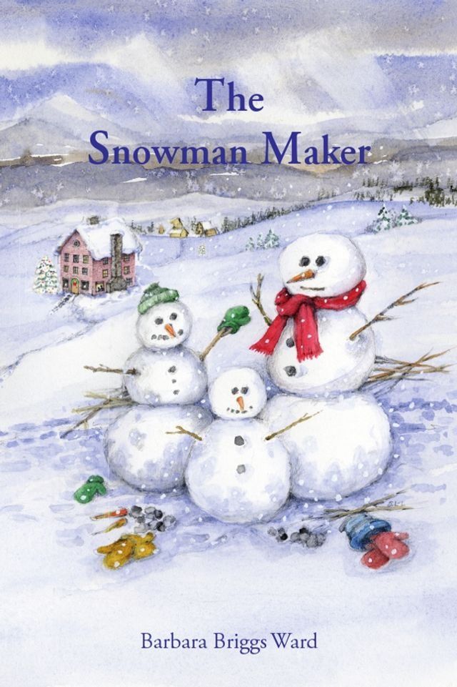  The Snowman Maker(Kobo/電子書)