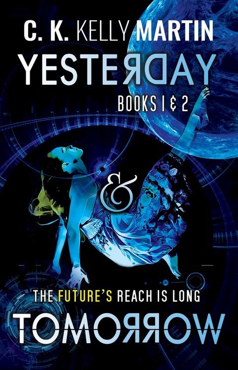 Yesterday & Tomorrow: Yesterday Books 1 and 2(Kobo/電子書)