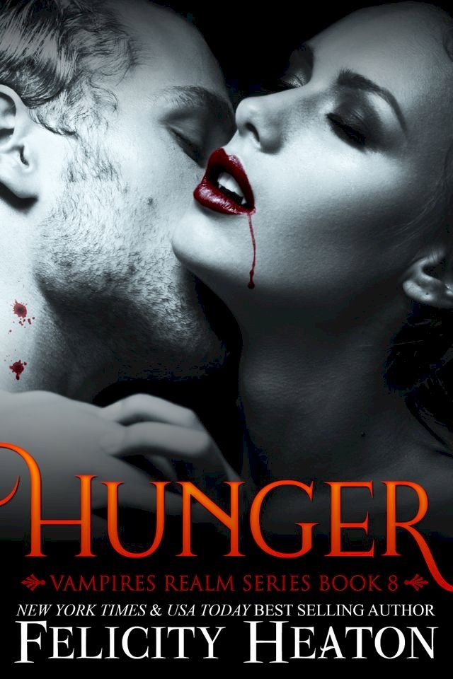  Hunger (Vampires Realm Romance Series #8)(Kobo/電子書)