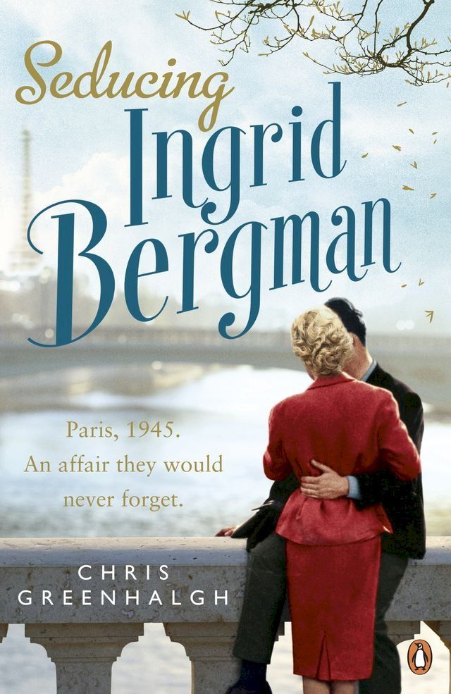  Seducing Ingrid Bergman(Kobo/電子書)