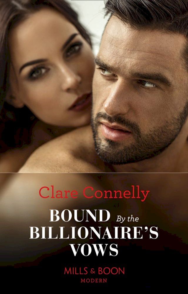  Bound By The Billionaire's Vows (Mills & Boon Modern)(Kobo/電子書)