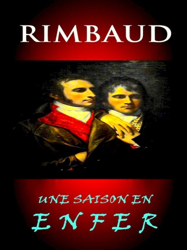  Rimbaud - Une Saison En Enfer(Kobo/電子書)