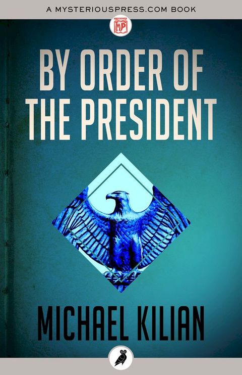 By Order of the President(Kobo/電子書)