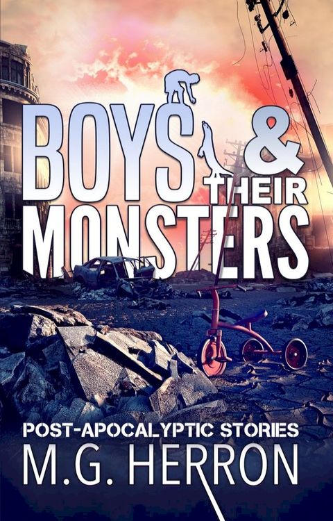 Boys & Their Monsters(Kobo/電子書)