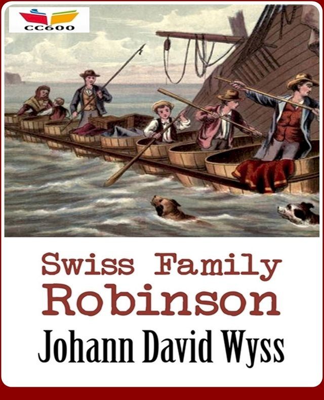  The Swiss Family Robinson(Kobo/電子書)