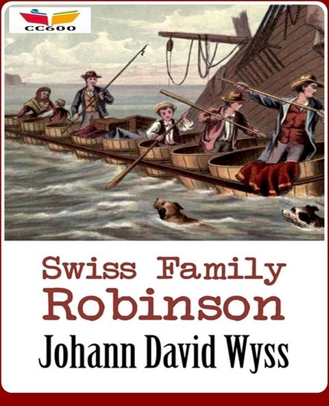 The Swiss Family Robinson(Kobo/電子書)