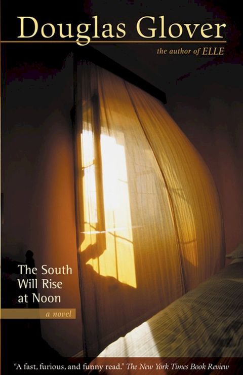 The South Will Rise at Noon(Kobo/電子書)