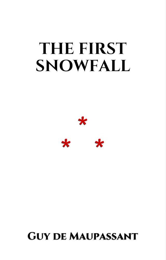  The First Snowfall(Kobo/電子書)