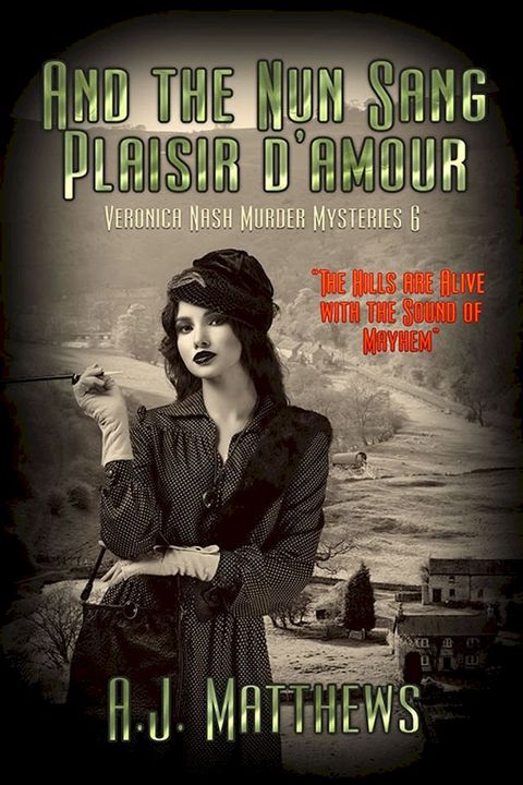 And the Nun Sang Plaisir d'Amour(Kobo/電子書)