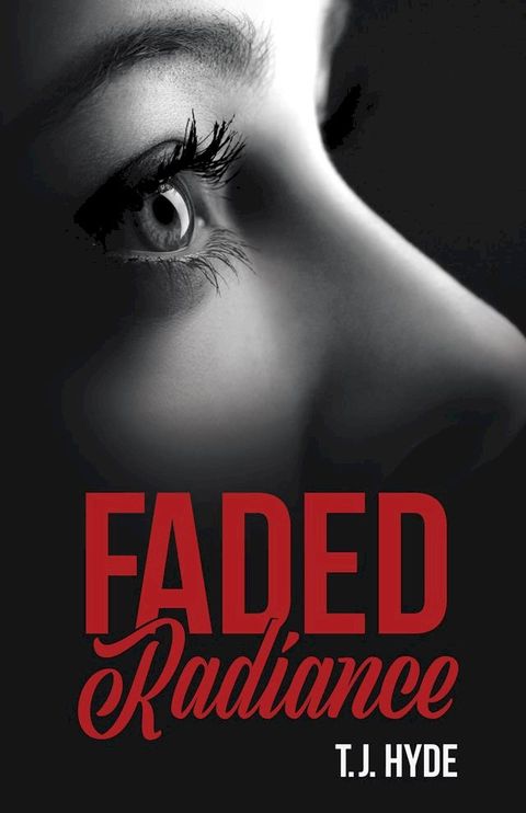 Faded Radiance(Kobo/電子書)