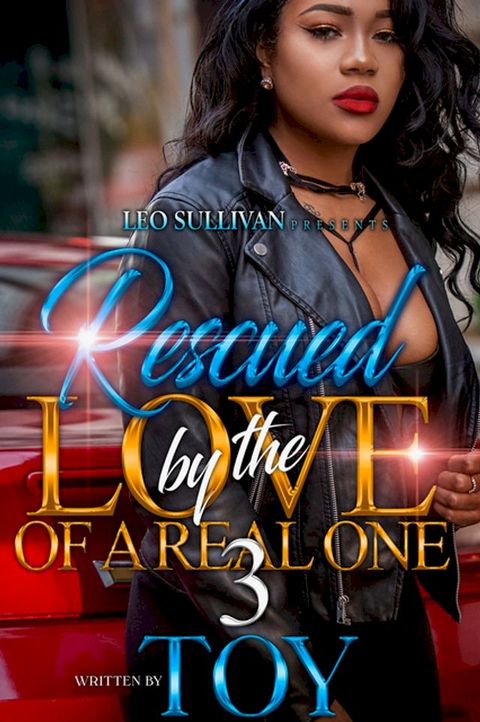 Rescued By the Love of a Real One 3(Kobo/電子書)