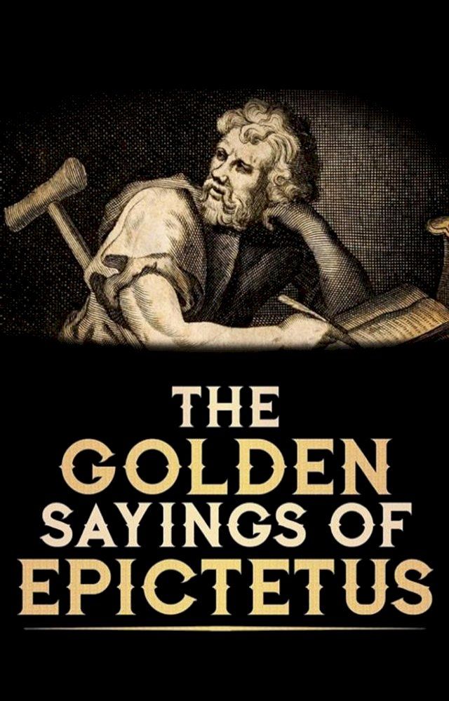  The Golden Saying of Epictetus(Kobo/電子書)