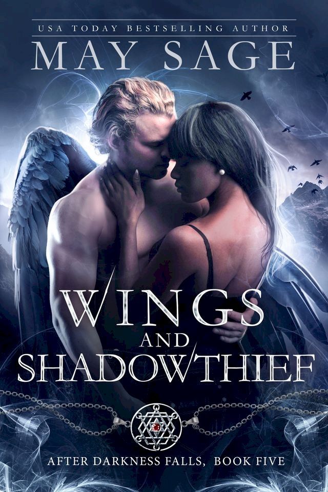  Wings and Shadowthief(Kobo/電子書)