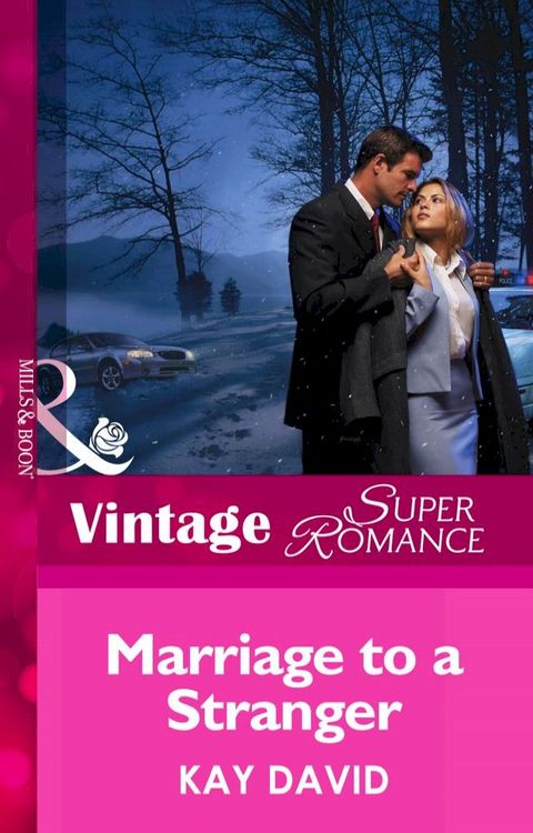 Marriage To A Stranger (Mills & Boon Vintage Superromance)(Kobo/電子書)