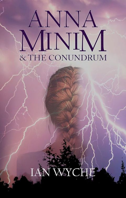 Anna Minim and the Conundrum(Kobo/電子書)