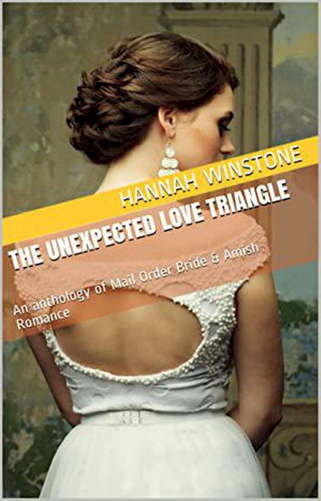  The Unexpected Love Triangle(Kobo/電子書)