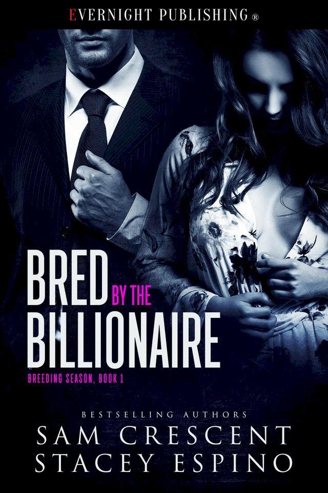  Bred by the Billionaire(Kobo/電子書)