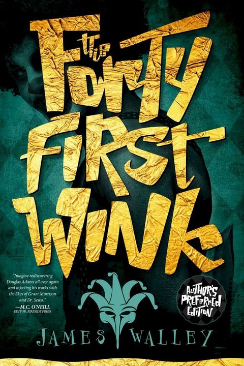 The Forty First Wink(Kobo/電子書)