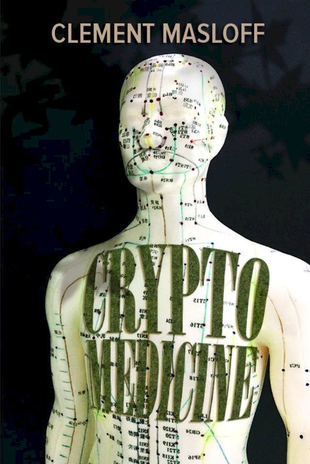  Cryptomedicine(Kobo/電子書)