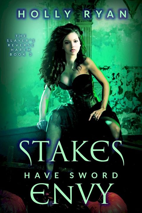 Stakes Have Sword Envy(Kobo/電子書)