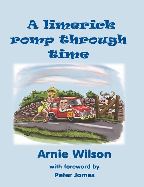 A Limerick Romp Through Time(Kobo/電子書)