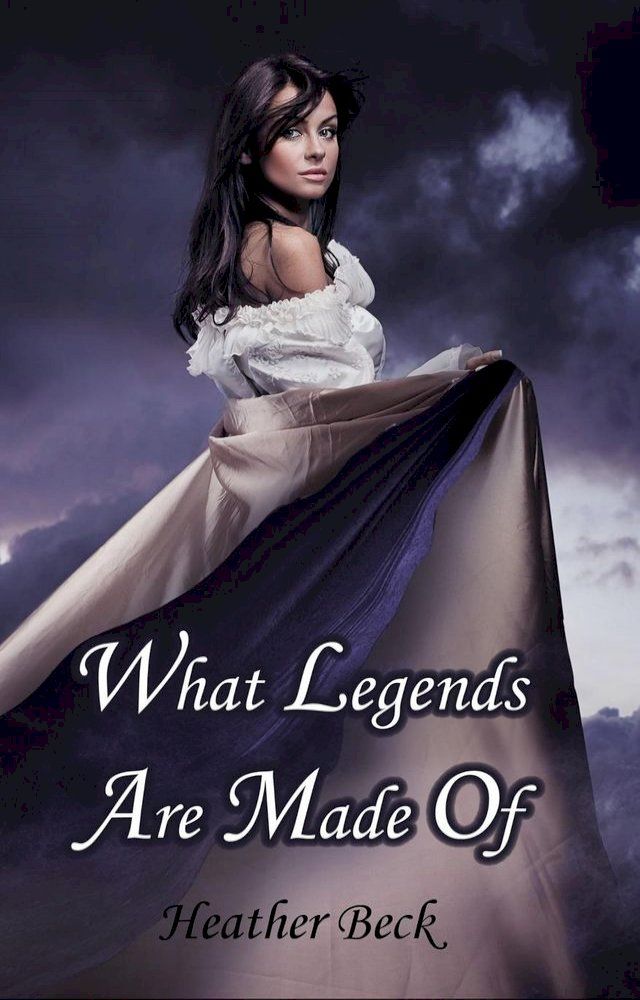  What Legends Are Made Of(Kobo/電子書)