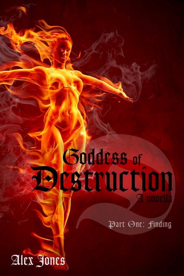  Goddess of Destruction Part 1: Finding(Kobo/電子書)