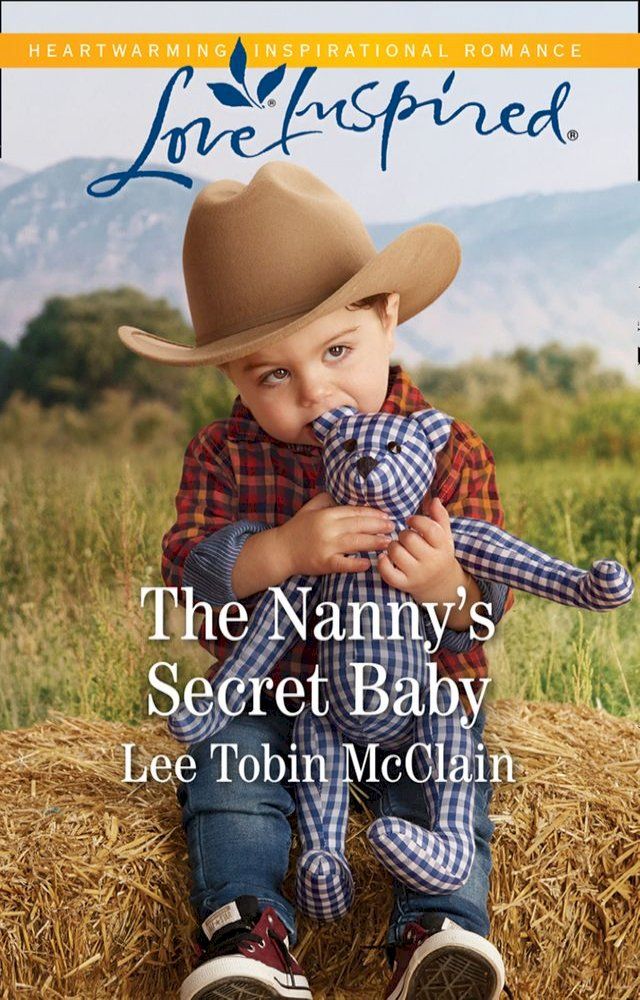  The Nanny's Secret Baby (Mills & Boon Love Inspired) (Redemption Ranch, Book 4)(Kobo/電子書)