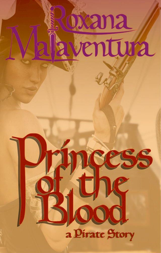  Princess of the Blood(Kobo/電子書)