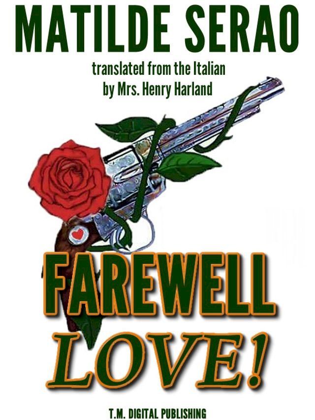  Farewell Love! A Novel(Kobo/電子書)