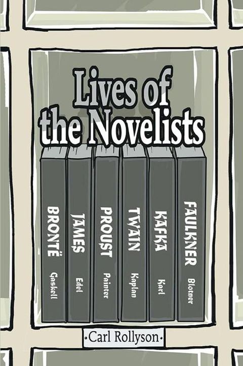 Lives of the Novelists(Kobo/電子書)