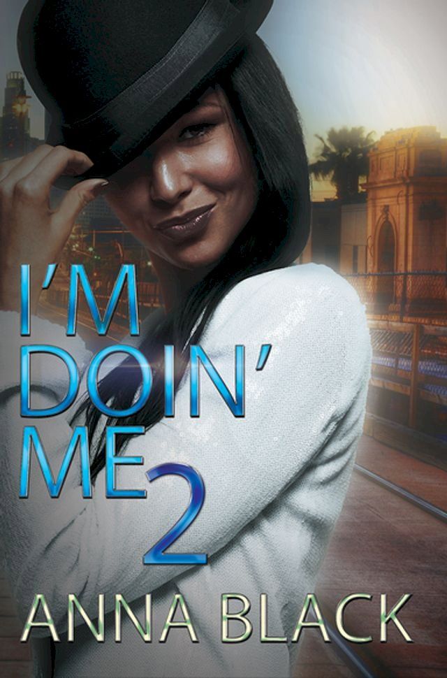  I'm Doin' Me 2(Kobo/電子書)