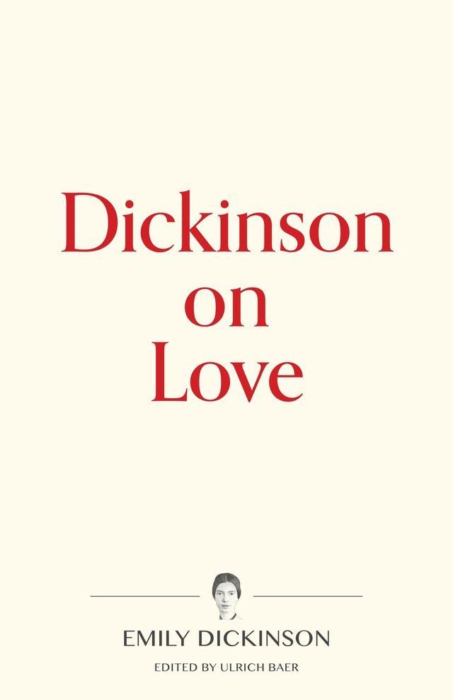  Dickinson on Love(Kobo/電子書)