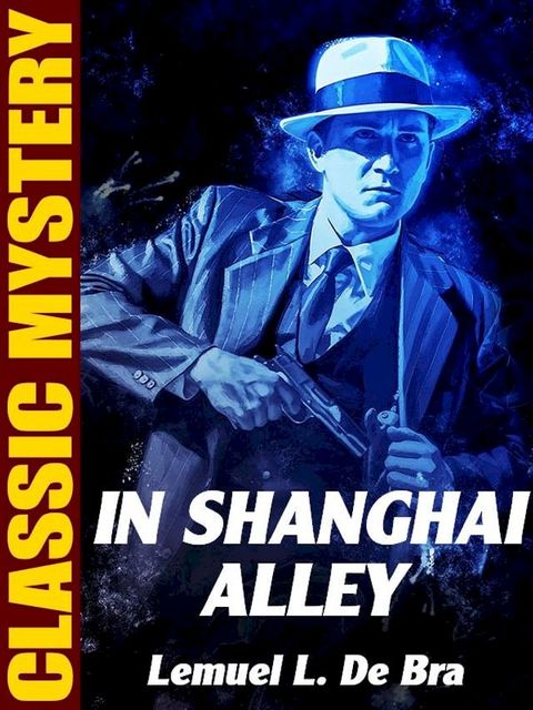 In Shanghai Alley(Kobo/電子書)