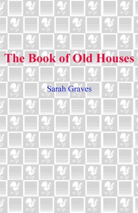 The Book of Old Houses(Kobo/電子書)