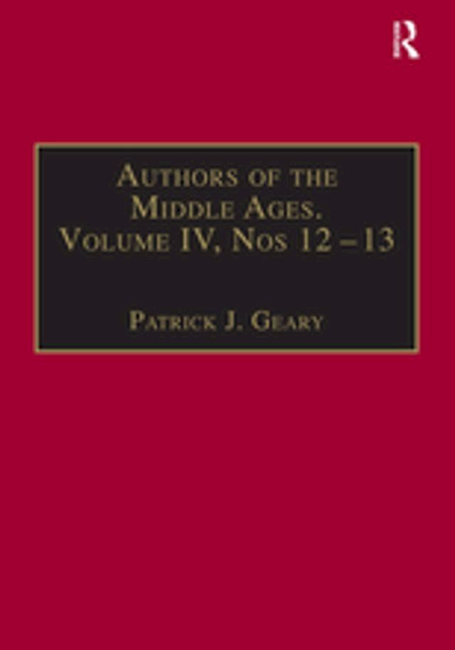  Authors of the Middle Ages, Volume IV, Nos 12–13(Kobo/電子書)